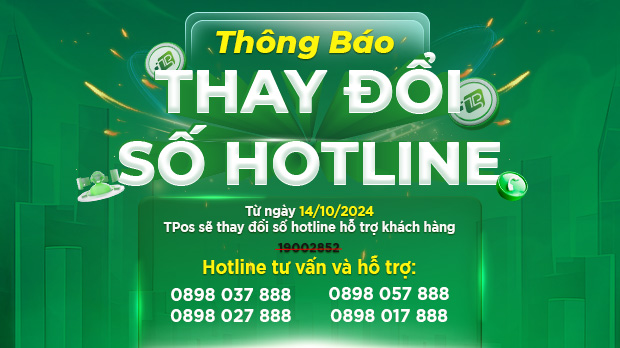 THÔNG BÁO THAY ĐỔI SỐ HOTLINE - TỔNG ĐÀI CHĂM SÓC KHÁCH HÀNG TPOS