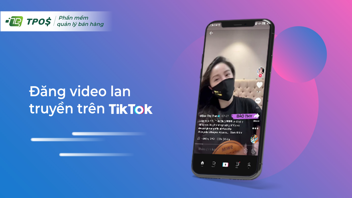 Hướng dẫn cách làm video Tik tok triệu view