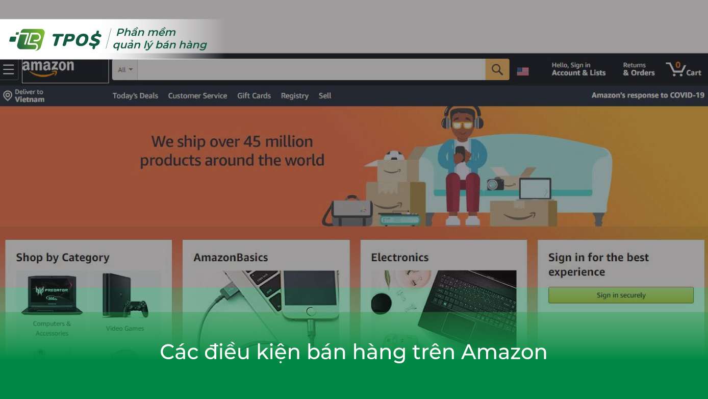 Điều kiện bán hàng trên Amazon là gì