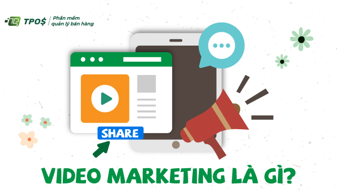 Video Marketing là gì