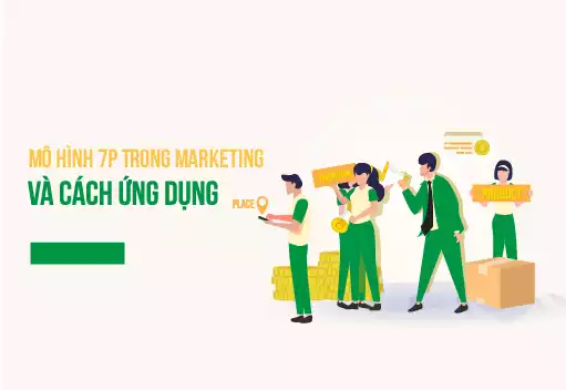 Lợi ích của mô hình 7P trong chiến lược marketing?
